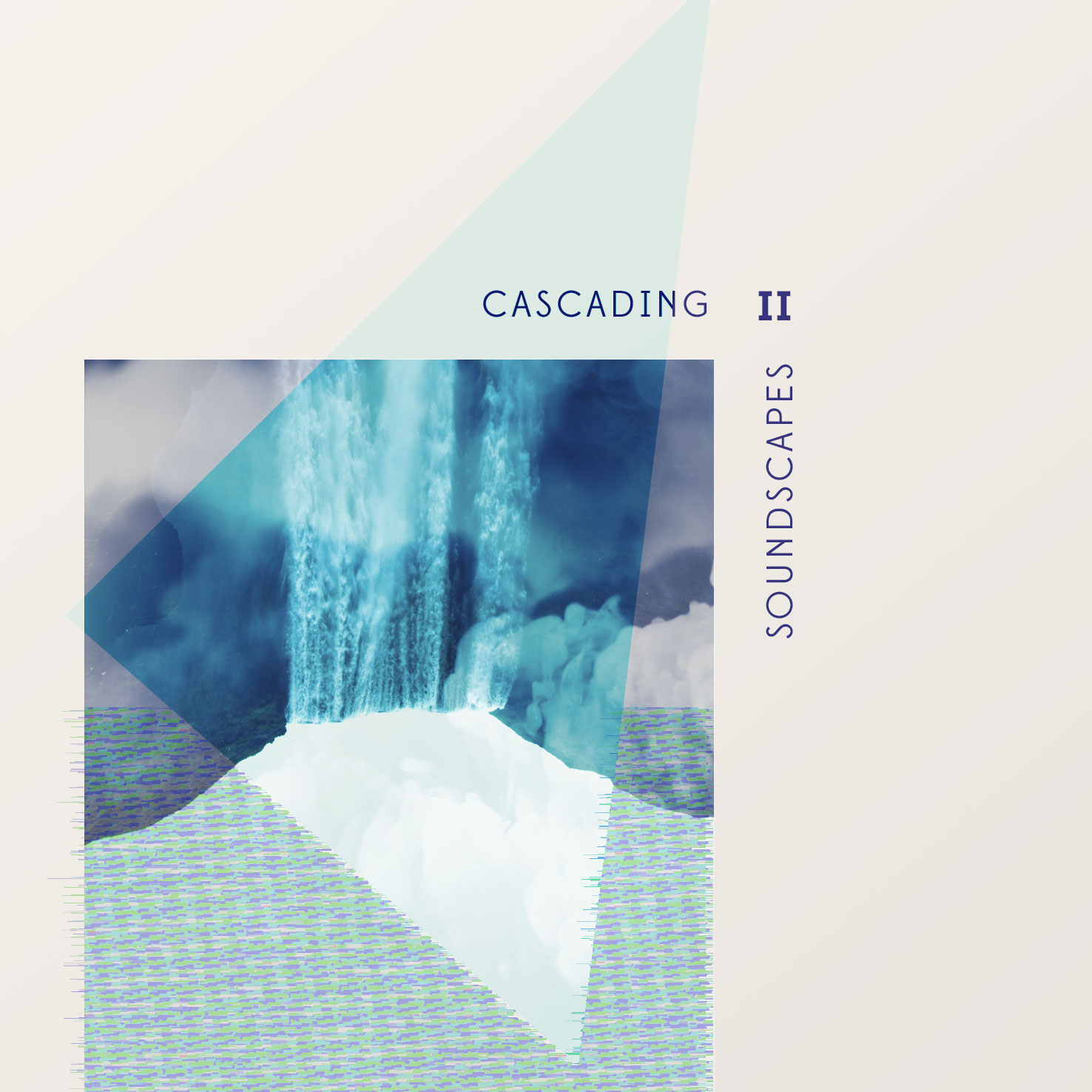 cascading soundscapes II